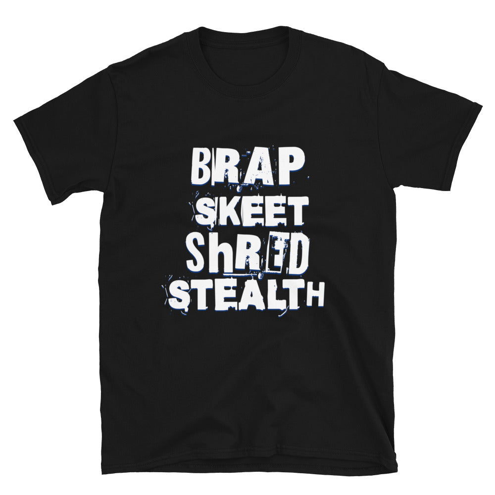 Stealth Pipes BRAP T-shirt in black with bold text “BRAP, SKEET, Shred, Stealth”, photo 1 of 1